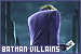  Batman series: Villains: 