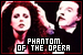  Phantom of the Opera, The: 
